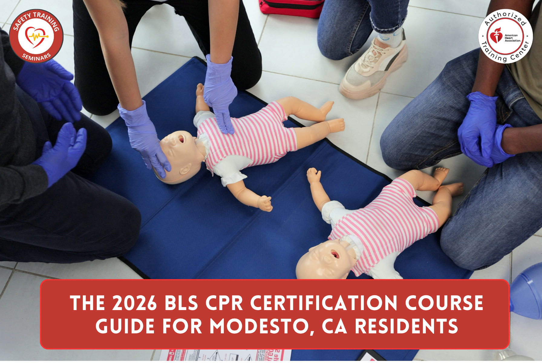 The 2026 BLS CPR Certification Course Guide for Modesto, CA Residents